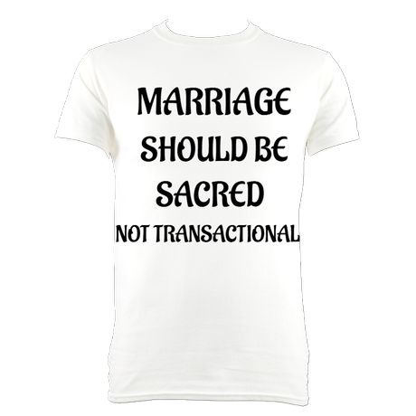 Marriage Should Be Sacred, Not Transactional