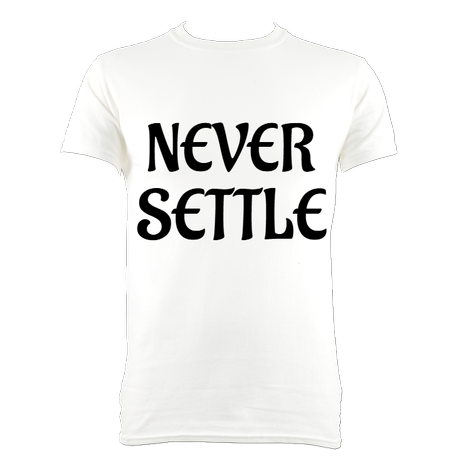 NEVER SETTLE