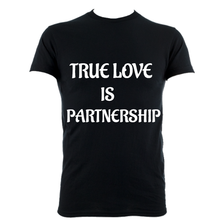 TRUE LOVE IS PARTNERSHIP