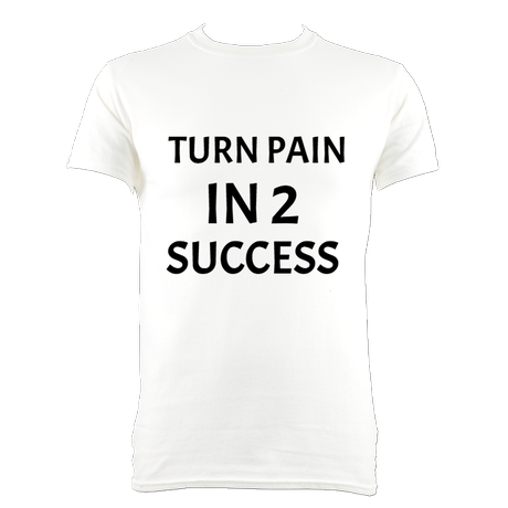 TURN PAIN IN 2 SUCCESS